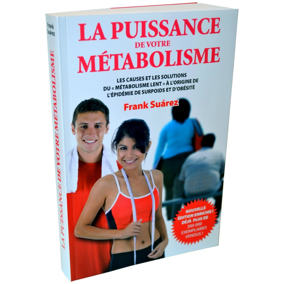 La Puissance de votre Metabolisme - French version